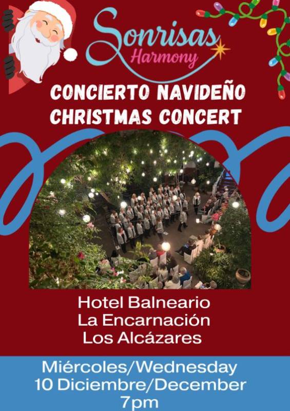 December 10 Sonrisas Harmony Christmas concert at the Hotel Balneario La Encarnación in Los Alcázares
